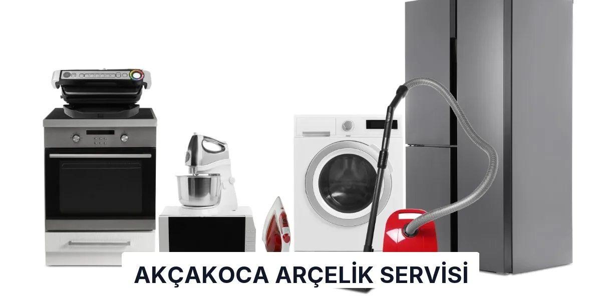 Akçakoca Arçelik Servisi