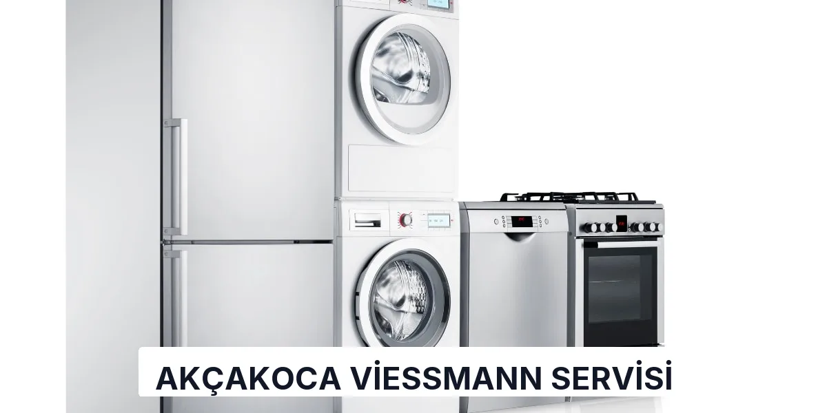Akçakoca Viessmann Servisi