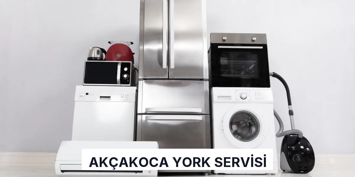 Akçakoca York Servisi